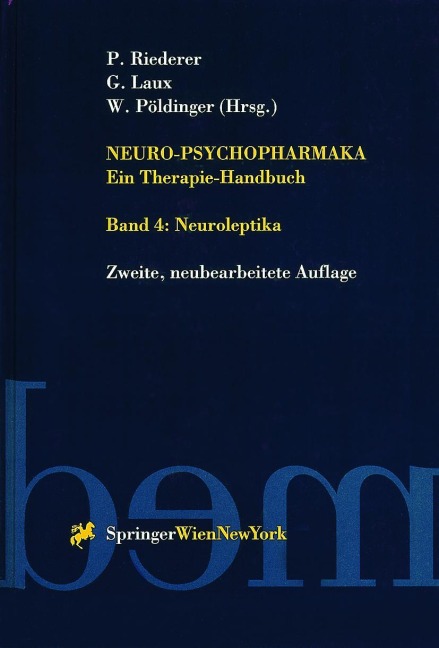 Neuro-Psychopharmaka Ein Therapie-Handbuch - 