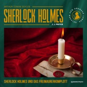 Cover-Bild zum Titel 'Sherlock Holmes und das Freimaurerkomplott' von 'Arthur Conan Doyle, J. J. Preyer'