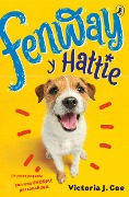 Cover-Bild zum Titel 'Fenway Y Hattie' von 'Victoria J Coe'