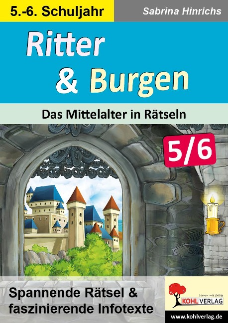 Ritter und Burgen / Sekundarstufe - Sabrina Hinrichs