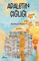 Adaletin Cigligi - Serkan Besli