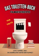 Cover-Bild zum Titel 'Das Toiletten Buch - Filmgeschichte' von 'Niels Kreyer'