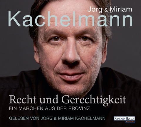 Recht und Gerechtigkeit - Jörg Kachelmann, Miriam Kachelmann