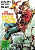 Cover-Bild zum Titel 'Der feurige Pfeil der Rache' von 'Ennio De Concini, Giorgio Stegani, Manuel Torres, André Tranché, Mauel Torres Larreda'