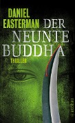Cover-Bild zum Titel 'Der neunte Buddha' von 'Daniel Easterman'
