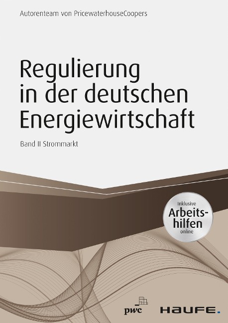 Regulierung in der deutschen Energiewirtschaft - Pwc Düsseldorf