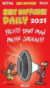 Cover-Bild zum Titel 'Shit happens Daily! - Tagesabreißkalender 2027' von 'Ralph Ruthe'