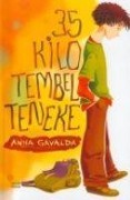 Cover-Bild zum Titel '35 Kilo Tembel Teneke' von 'Anna Gavalda'