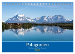 Cover-Bild zum Titel 'Patagonien - Eine Landschaft der Kontraste (Tischkalender 2026 DIN A5 quer), CALVENDO Monatskalender' von 'Dietmar Janietz'