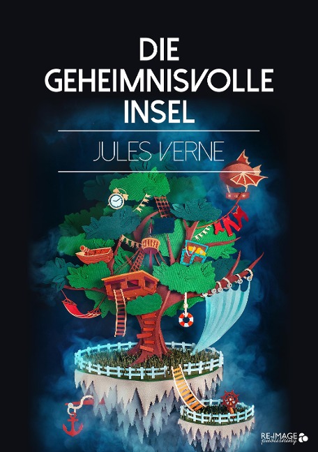 Die geheimnisvolle Insel - Jules Verne