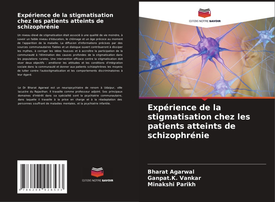 Expérience de la stigmatisation chez les patients atteints de schizophrénie - Bharat Agarwal, Ganpat. K. Vankar, Minakshi Parikh