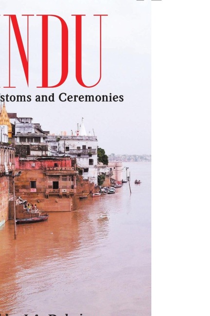 HINDU MANNERS, CUSTOMS and CEREMONIES - Abbe Dubois J. A.