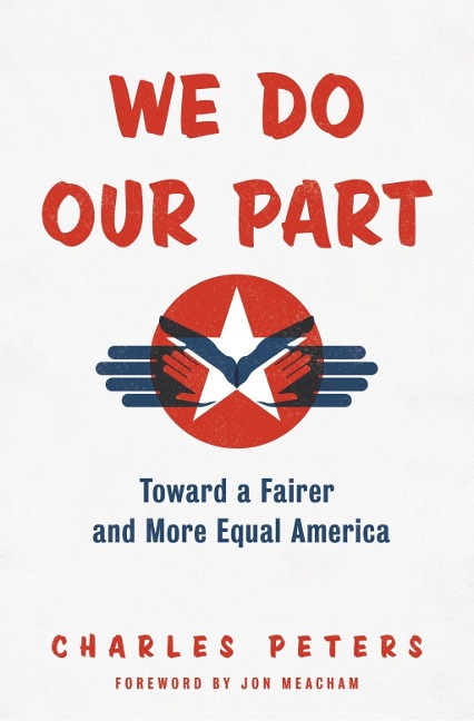 We Do Our Part - Charles Peters