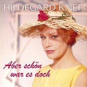 Aber schön war es doch - Hildegard Knef