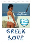 Cover-Bild zum Titel 'GREEK LOVE hot summer island beauties (Wandkalender 2026 DIN A4 hoch), CALVENDO Monatskalender' von 'Andreas Comandante'