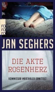 Cover-Bild zum Titel 'Die Akte Rosenherz' von 'Jan Seghers'