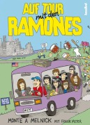 Cover-Bild zum Titel 'Auf Tour mit den Ramones' von 'Monte A. Melnick, Frank Meyer'