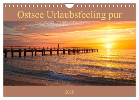 Ostsee Urlaubsfeeling pur (Wandkalender 2025 DIN A4 quer), CALVENDO Monatskalender - Andrea Potratz