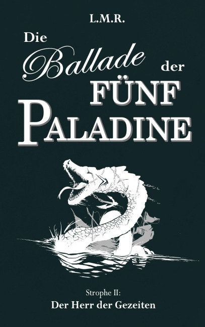 Die Ballade der Fünf Paladine - Luis Rimmel