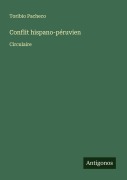 Cover-Bild zum Titel 'Conflit hispano-péruvien' von 'Toribio Pacheco'