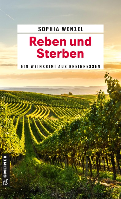 Reben und Sterben - Sophia Wenzel