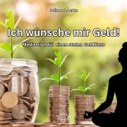Cover-Bild zum Titel 'Ich wünsche mir Geld!' von 'Juliane Loerke'