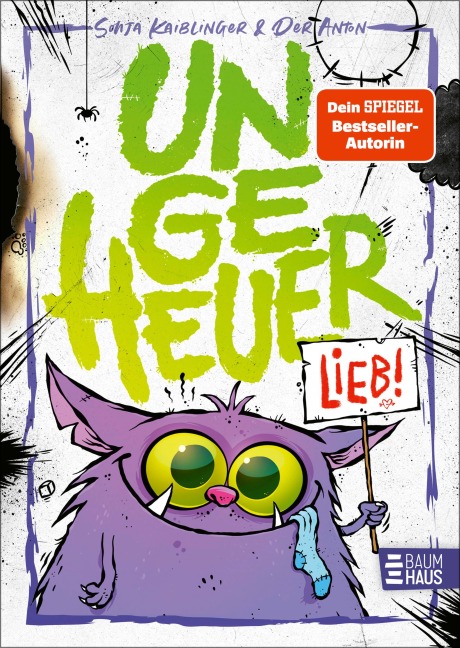 Ungeheuer lieb (Band 1) - Sonja Kaiblinger