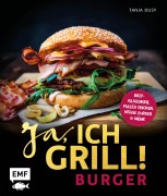 Cover-Bild zum Titel 'Ja, ich grill! - Burger' von ''