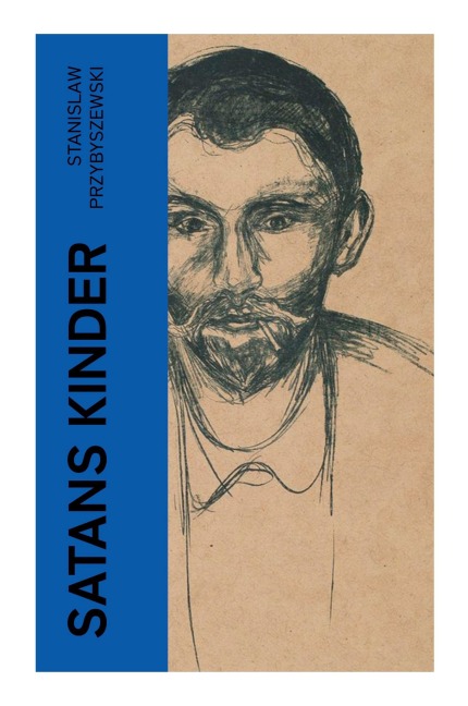 Satans Kinder - Stanislaw Przybyszewski