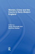 Cover-Bild zum Titel 'Women, Crime And The Courts In Early Modern England' von ''