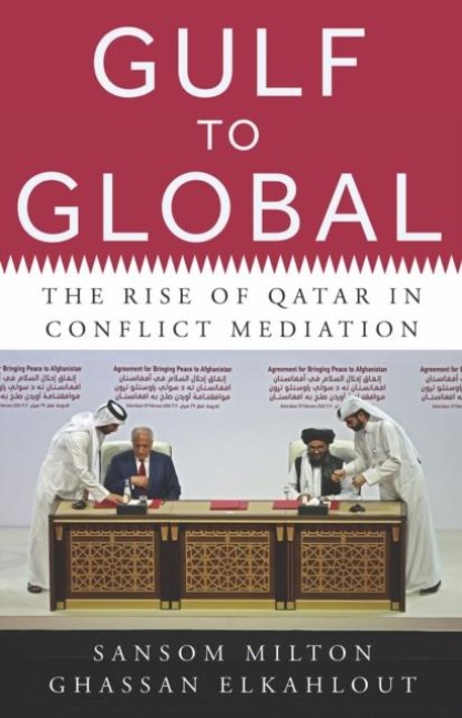 Gulf to Global - Ghassan Elkahlout, Sansom Milton