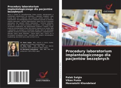 Cover-Bild zum Titel 'Procedury laboratorium implantologicznego dla pacjentów bezz¿bnych' von 'Palak Salgia, Vikas Punia, Meenakshi Khandelwal'