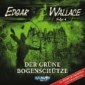Cover-Bild zum Titel 'Der grüne Bogenschütze' von 'C. B. Andergast, Edgar Wallace, Florian Hilleberg'