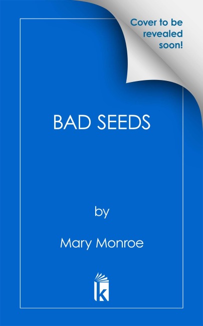 Bad Seeds - Mary Monroe