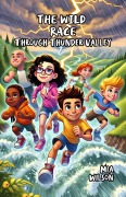 Cover-Bild zum Titel 'The Wild Race Through Thunder Valley' von 'Mia Wilson'