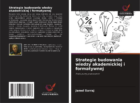 Strategie budowania wiedzy akademickiej i formatywnej - Jamel Sarraj