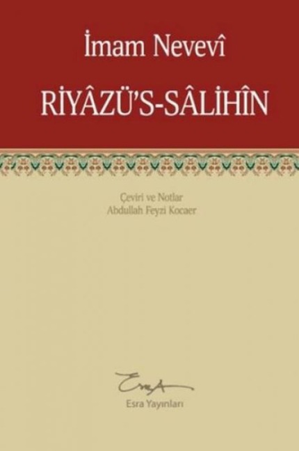 Riyazüs - Salihn - Imam Nevevi