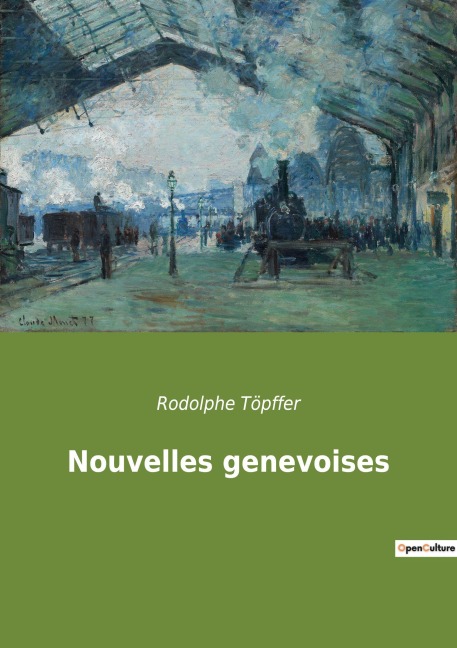 Nouvelles genevoises - Rodolphe Töpffer