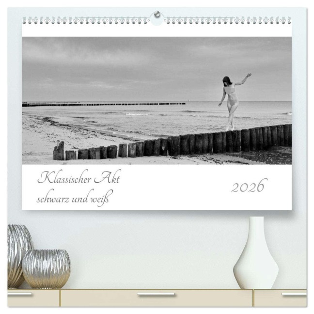 Klassischer Akt schwarz und weiß (hochwertiger Premium Wandkalender 2026 DIN A2 quer), Kunstdruck in Hochglanz - Dieter Kittel