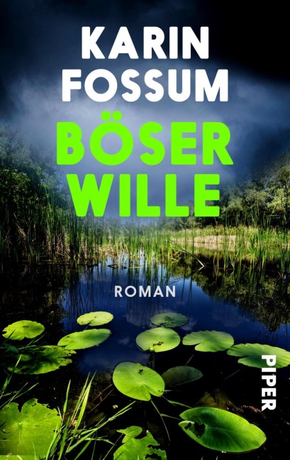 Böser Wille - Karin Fossum