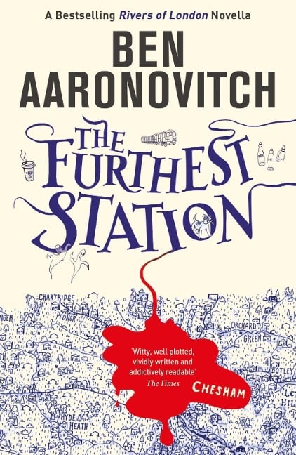 The Furthest Station - Ben Aaronovitch