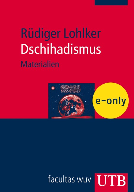 Dschihadismus - Rüdiger Lohlker