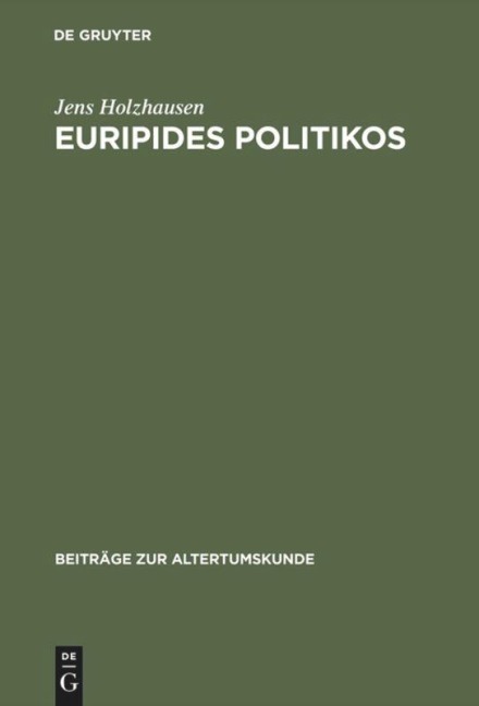 Euripides Politikos - Jens Holzhausen