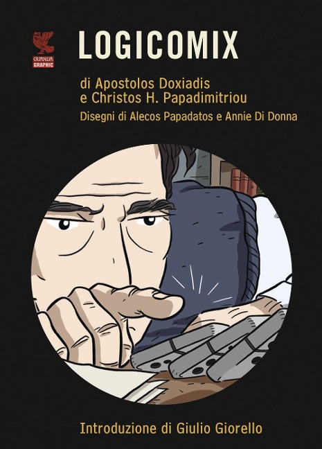 Logicomix - Apostolos Doxiadis, Christos H. Papadimitriou