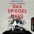 Cover-Bild zum Titel 'Das Spiegelhaus' von 'Carole Johnstone'