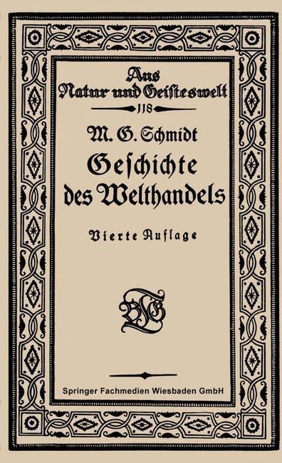Geschichte des Welthandels - Mar Georg Schmidt