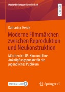 Cover-Bild zum Titel 'Moderne Filmmärchen zwischen Reproduktion und Neukonstruktion' von 'Katharina Herde'