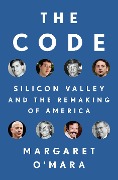 Cover-Bild zum Titel 'The Code' von 'Margaret O'Mara'