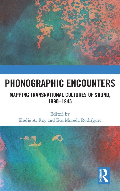 Phonographic Encounters - 