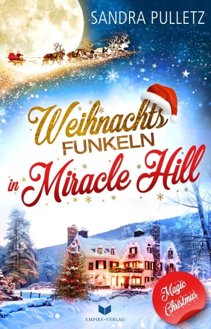 Weihnachtsfunkeln in Miracle Hill - Sandra Pulletz